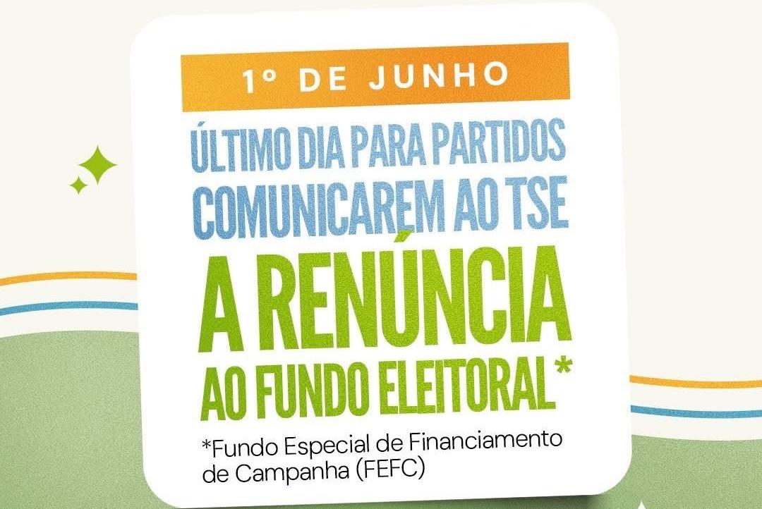 Renúncia ao fundo eleitoral 